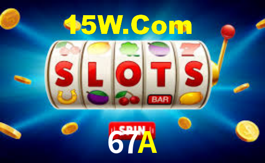 67A Bet