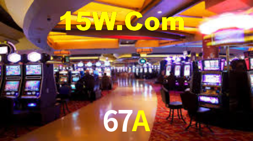 67A - Cassino Caça-Níqueis Online - 67A Bet